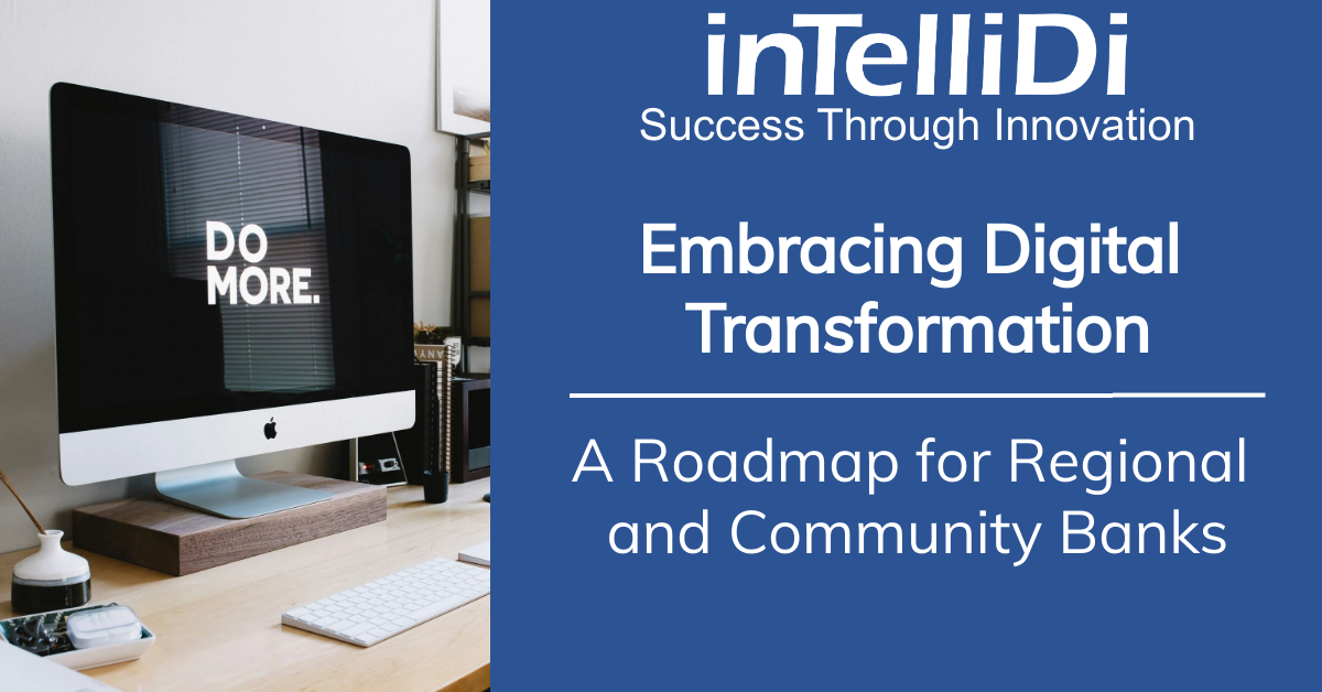 Embracing Digital Transformation: A Roadmap for Regional and Community Banks